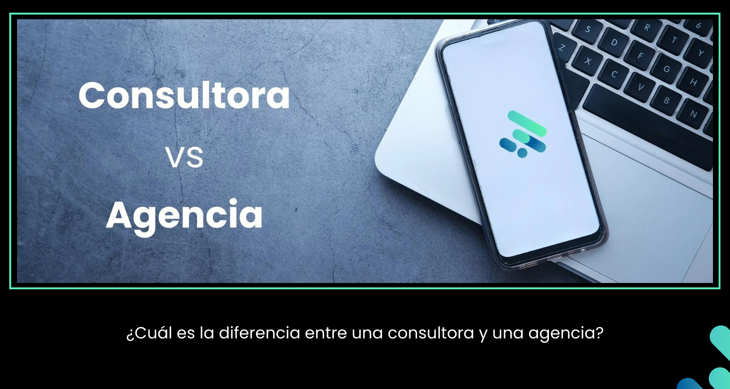 Diferencia entre consultora y agencia